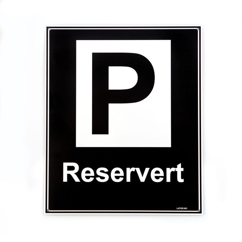 Privatrettslig skilt -Reservert 25x30 cm