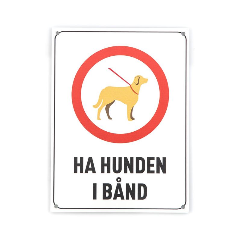 Ha hunden i bånd 20x15 cm
